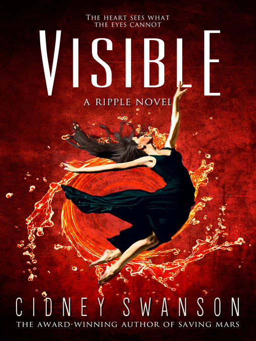 Title details for Visible by Cidney Swanson - Available